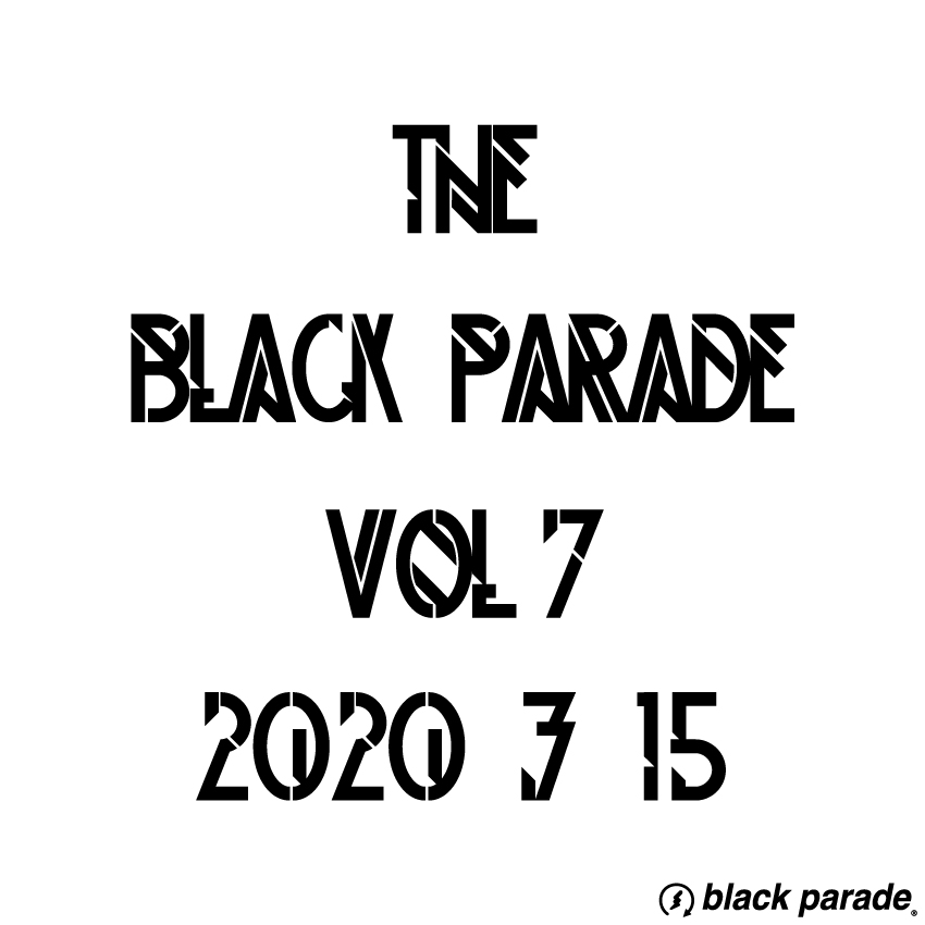 The Black Parade Vol.7開催決定